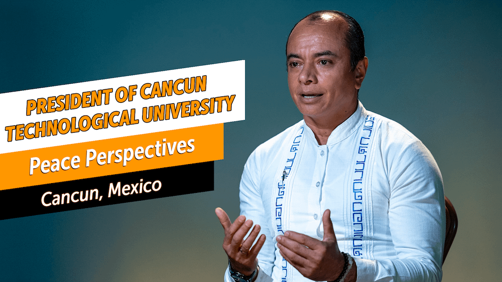Julián Aguilar Estrada, Präsident der Technischen Universität Cancun, spricht über die positive Wirkung des Friedens-Bildungs-Programms