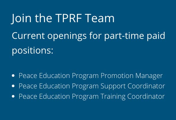 New Paid Positions Supporting the Peace Education Program