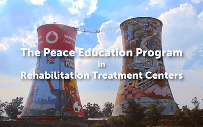 Rehabilitación a través del Programa de Educación para la Paz en Sudáfrica y en todo el mundo