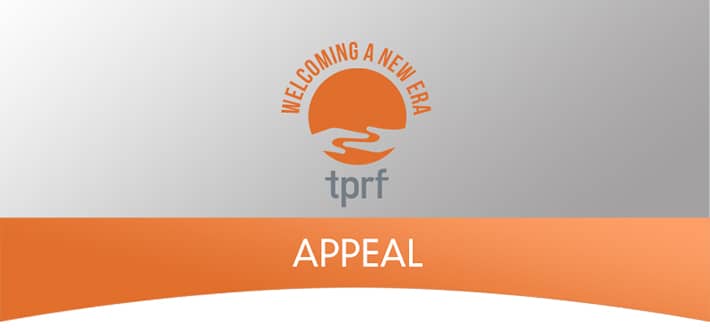 Welcoming a New Era - TPRF 2016 Appeal