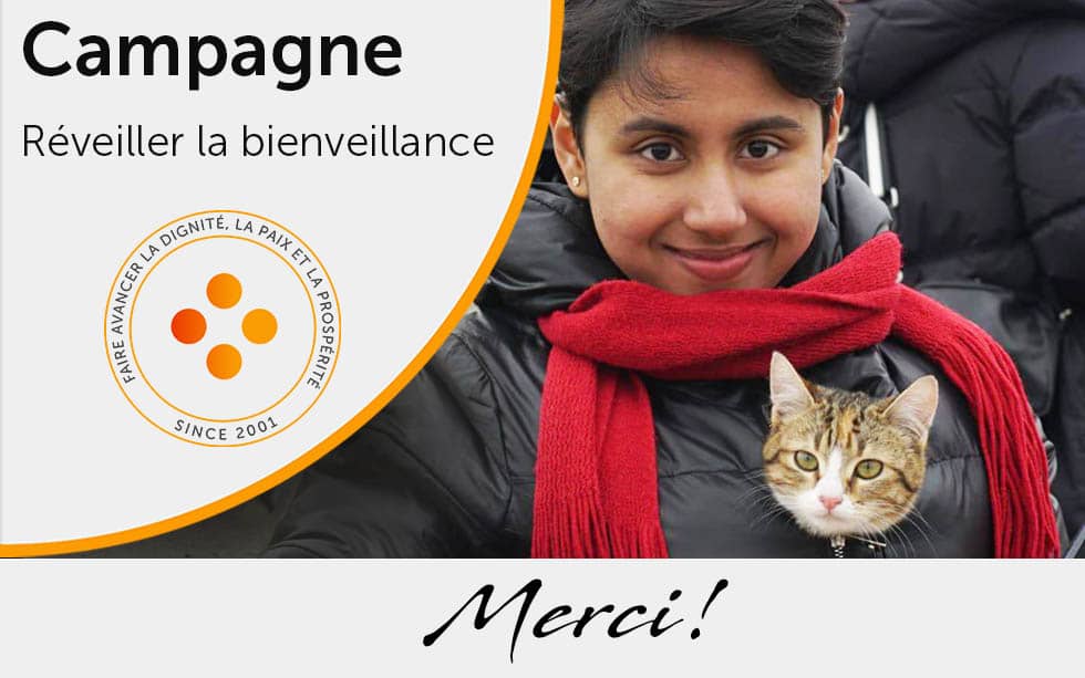 Un grand merci pour votre soutien à la campagne “Réveiller la bienveillance” !