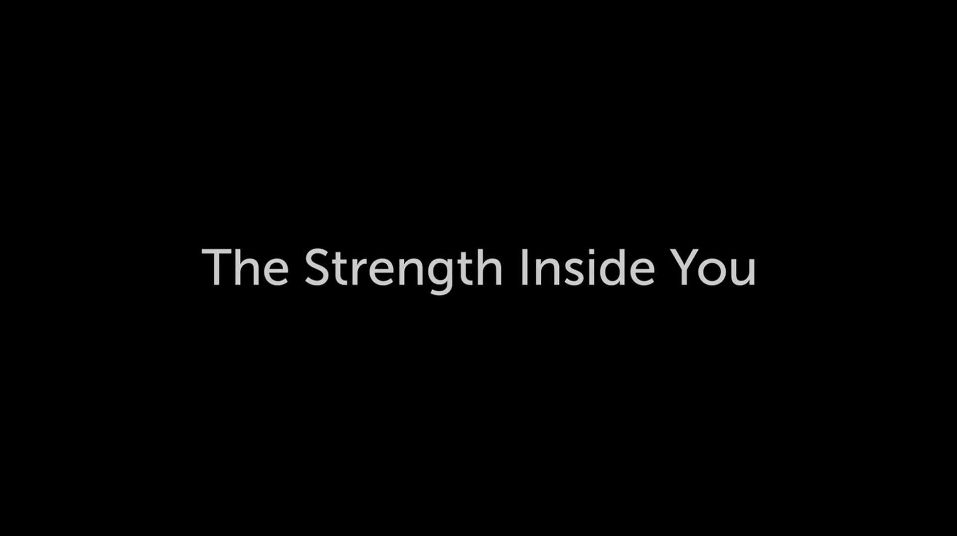 The Strength Inside